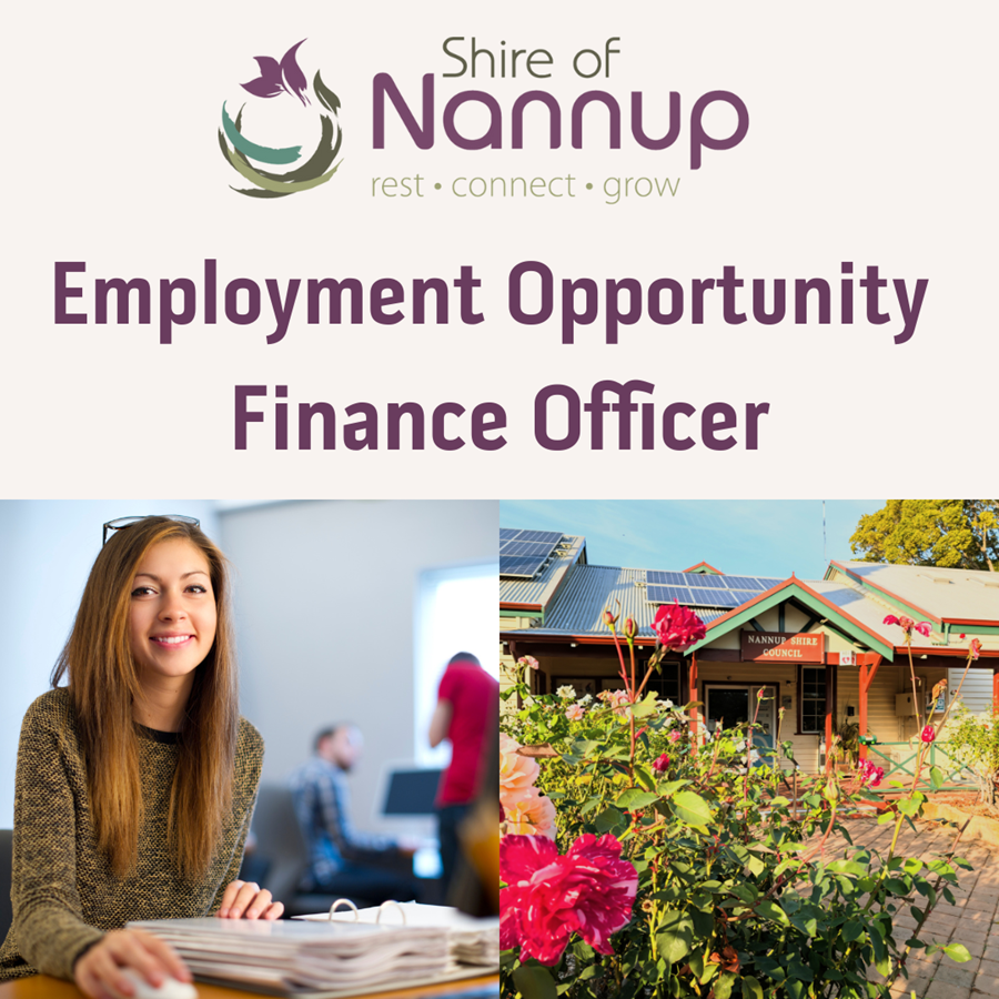 Photo: Employment Opportunity within the Shire of Nannup  🌟 Finance Officer 🌟 Enjoy a rewarding career in one of WA’s most beautiful natural settings, where lifestyle meets opportunity.