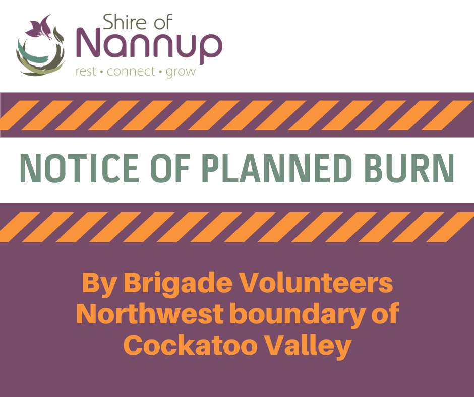 NOTICE OF PLANNED BURN