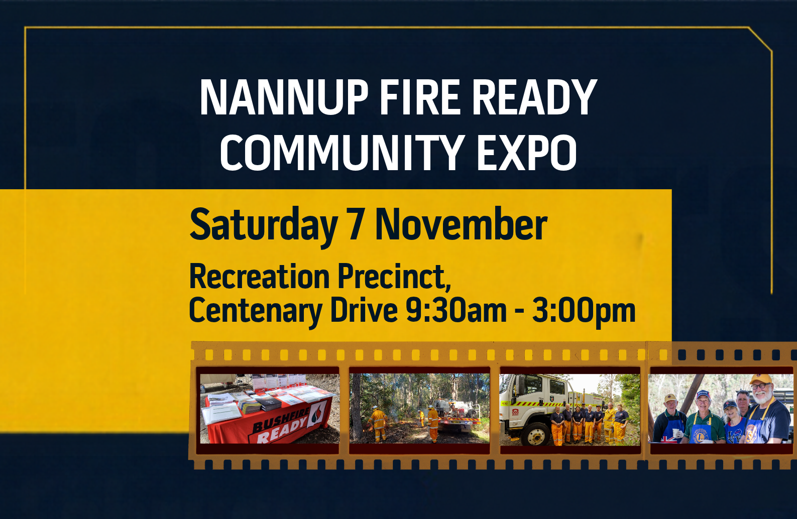 NANNUP FIRE READY COMMUNITY EXPO on Saturday 7 November