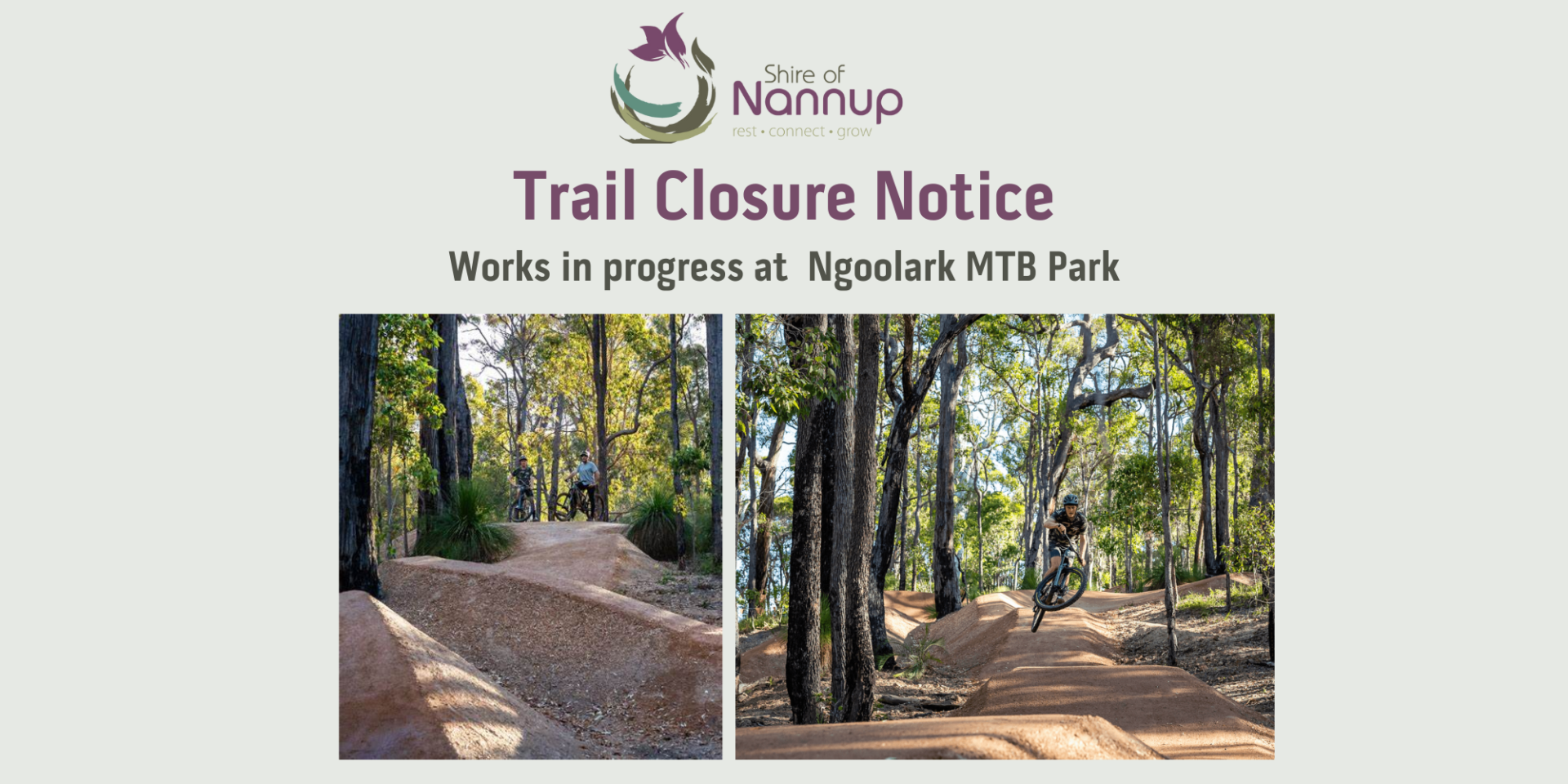Ngoolark MTB Park - Closed Trail Maintenance