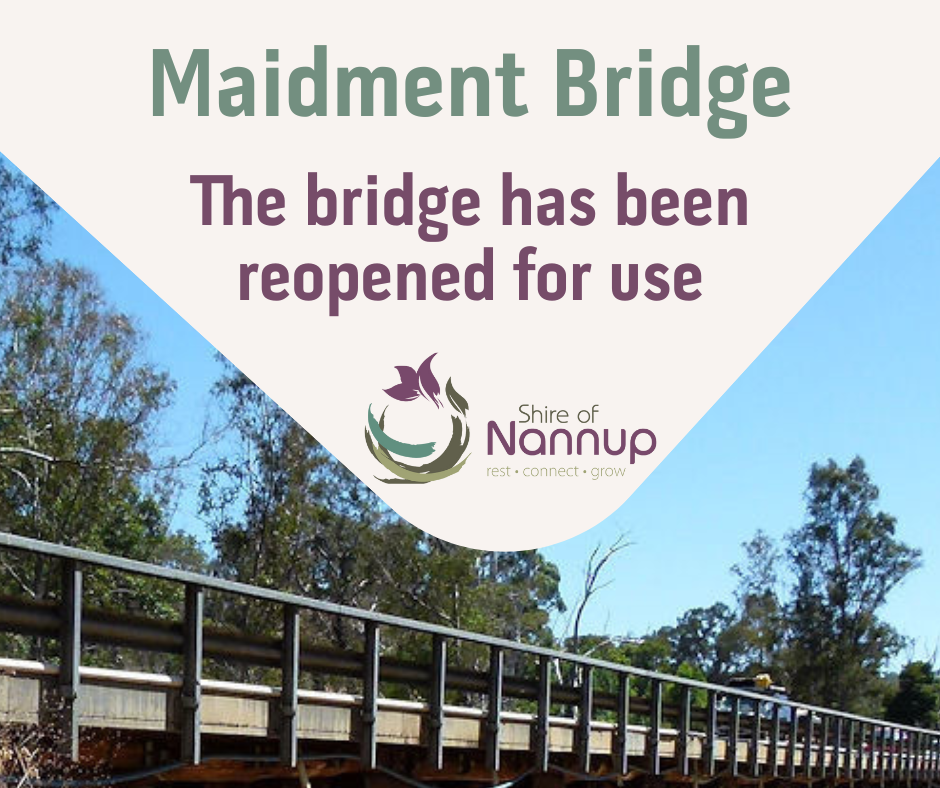 Notice: Maidment Bridge re-opened